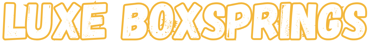 Luxe boxsprings