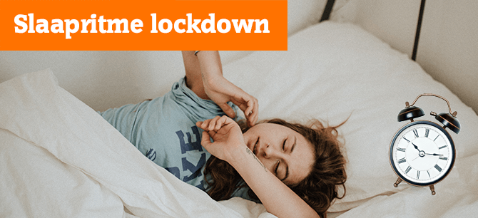 Hoe zorgt u voor het juiste slaapritme tijdens de lockdown?